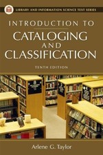 Introduction to Cataloging and Classification...