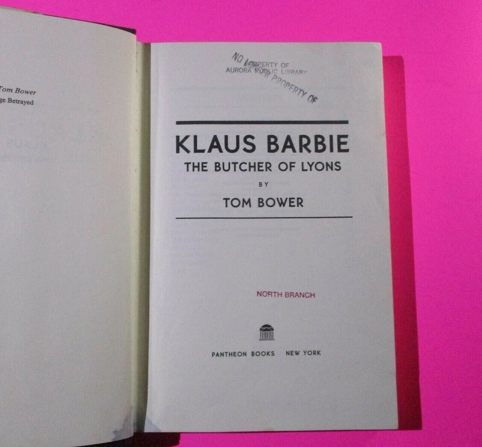 Klaus Barbie, the "Butcher of Lyons" by Tom Bower 1984 First US Ed 1st Print DJ - Image 3 of 4