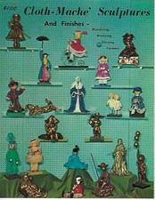 Cloth-Mache Sculptures and Finishes VTG Craft Instruction How To Book Patterns