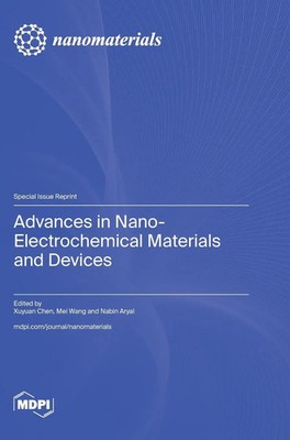 Advances in Nano-Electrochemical Materials and Devices | Buch | Englisch (2024)