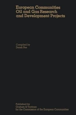European Communities Oil and Gas Research and Development Pro... - 9789400973732