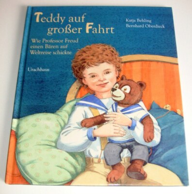 Buch Teddy auf großer Fahrt: Wie Prof. Freud einen Bären auf Weltreise schic NEU
