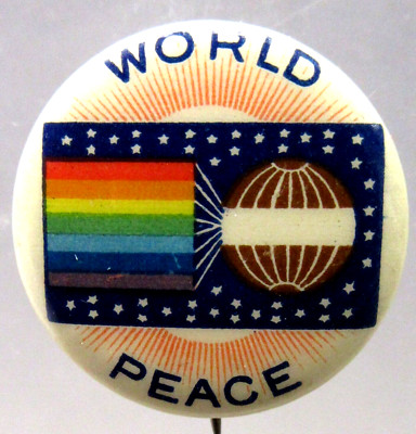 ca. 1913  WORLD PEACE 7/8'' pinback button w/CORRECT item specific back paper fb