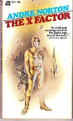 The X Factor by Andre Norton, Good Book