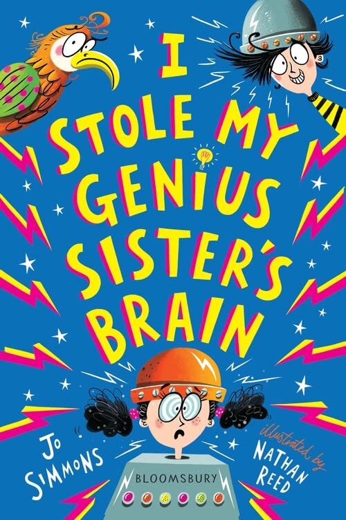 I Stole My Genius Sister's Brain: I Swapped My Brother On The Internet By Jo Si