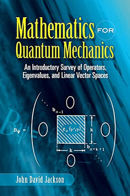 Mathematik für Quantenmechanik: Eine einführende Umfrage - Taschenbuch NEU Jackson,