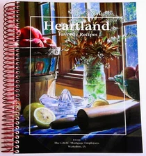 Heartland Favorite Recipes by The GMAC Mortage Co. Waterloo, Iowa COOKBOOK, 2010