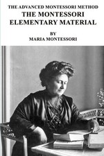 The Advanced Montessori Method - The Montesso...