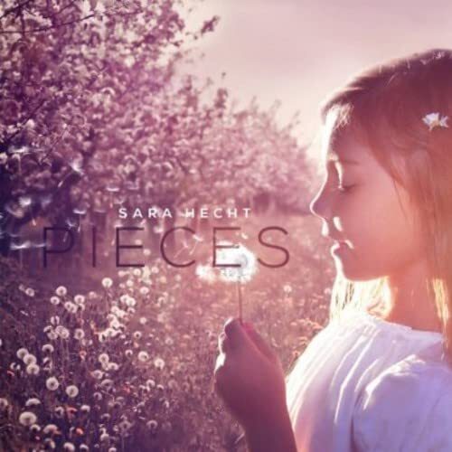 Sara Hecht Pieces (CD)