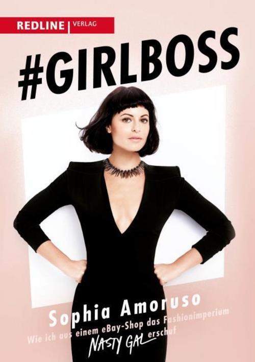 Girlboss Sophia Amoruso