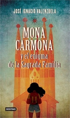 Mona Carmona Y El Enigma de la Sagrada Familia (Paperback or Softback)