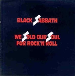 Black Sabbath - We Sold Our Souls for Rock'n'Roll | CD A