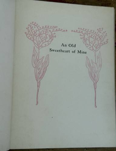 An Old Sweetheart of Mine James Whitcomb Riley 1902 Illustrated HC BobbsMerrill - Imagen 11 de 18