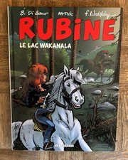 Rubine - Tome 12 - Le Lac Wakanala
