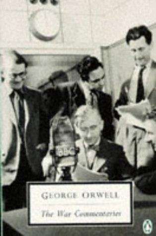 The War Commentaries (Penguin Twentieth Century Classics S.) - Orwell, George - Picture 1 of 1