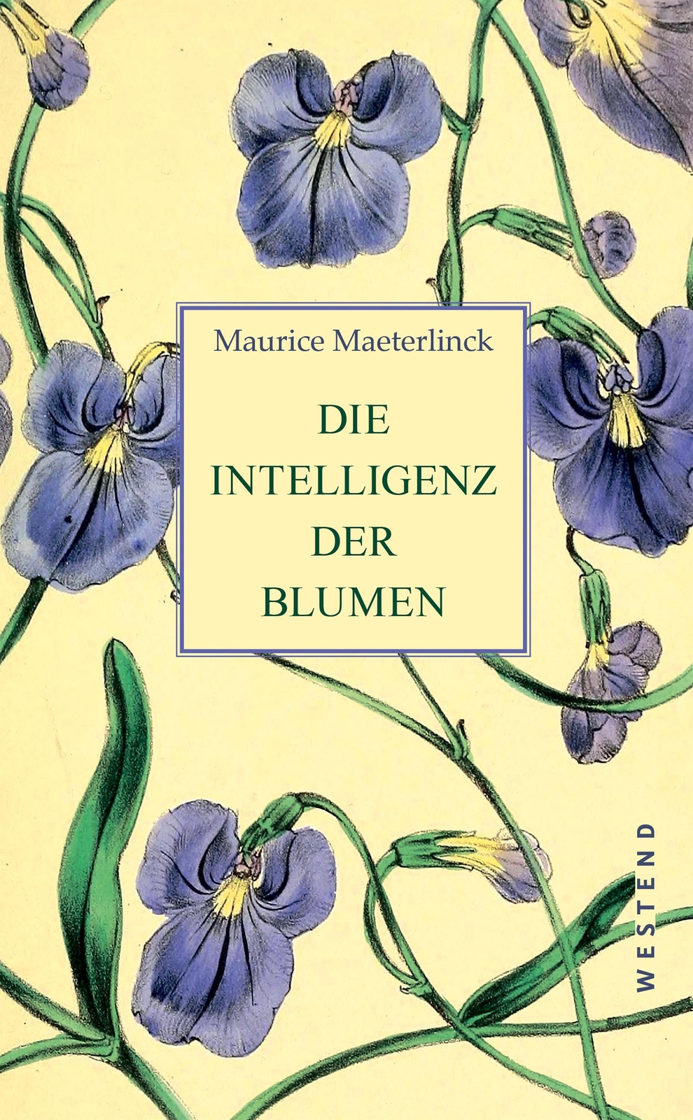 Thumbnail - Die Intelligenz Der Blumen | Maurice Maeterlinck | Buch | 96 S. |