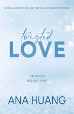 Twisted Love (Twisted, 1) - Paperback By Huang, Ana - VERY GOOD