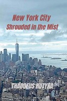 New York City Shrouded In The Mist Thaddeus Hutyra Taschenbuch Englisch 2023