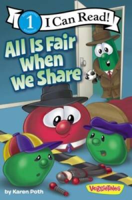 All Is Fair When We Share (I Can Read! / Big Idea Books / VeggieTales) - GOOD