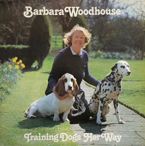 Barbara Woodhouse ‎- Training Dogs Her Way (LP) (Signed) (VG/VG-) - Foto 1 di 2