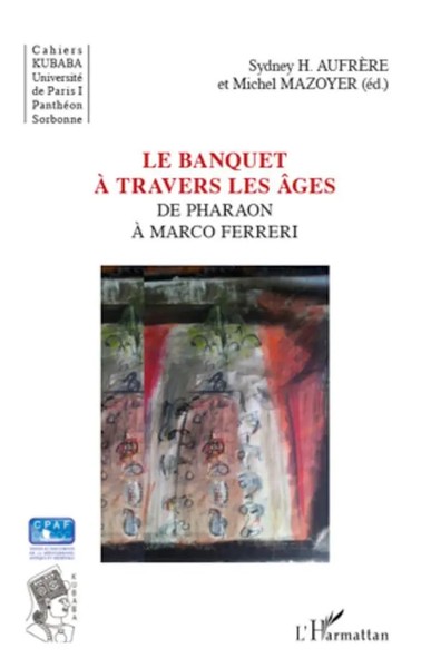 Michel Mazoyer (U. A.) | Le Banquet à Travers Les âGes | Taschenbuch (2026)-image