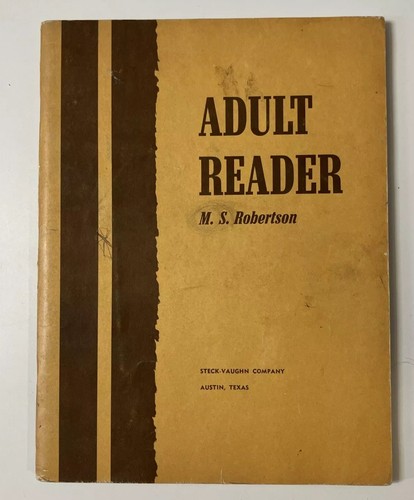 Adult Reader 1964 HC M.S. Robertson Literacy Workbook | Vintage Education VG+