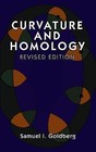 Curvature and Homology by Samuel I. Goldberg (Paperback, 1999)