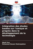 IntéGration Des éTudes BaséEs Sur L'omique Et ProgrèS Dans Le DéVeloppement...