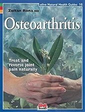 Osteoarthritis : Treat and Reverse Joint Pain Naturally  MSc, Zol