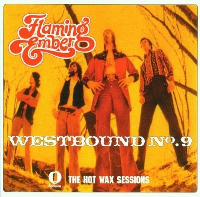 FLAMING EMBER - Westbound No. 9: The Hot Wax Sessions - CD - Extra Tracks Import