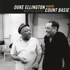 Duke Ellington and Count Basie Battle Royal (CD) Album