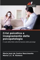 Maria José De Castro Nascimento (U. A.) | Crisi Psicotica E Insegnamento...