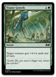 Titanic Growth 191/515 - Wilds of Eldraine