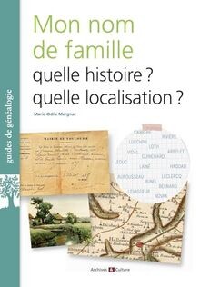 Que veut dire mon nom de famille?: Histoire, localisatio... | Buch | Zustand gut
