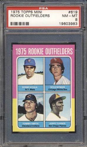 1975 Topps Mini Baseball Rookie OF's B AYALA/N NYMAN/T SMITH/J TURNER #619 PSA 8