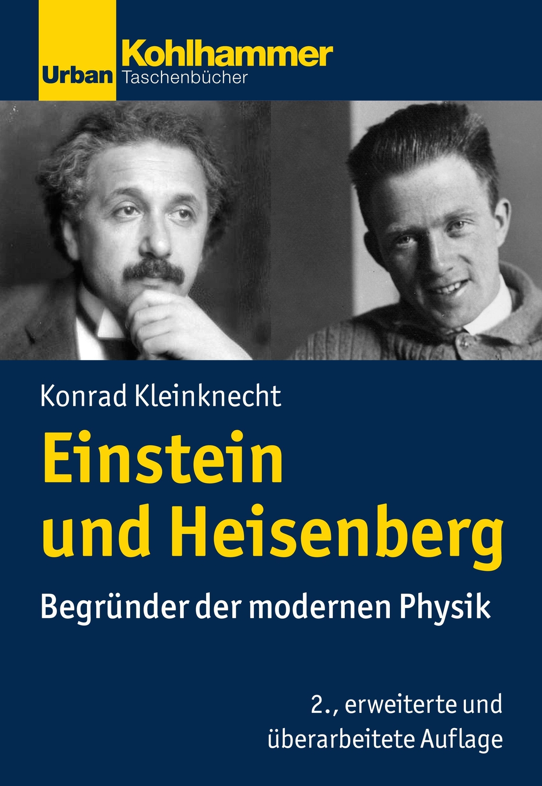 Einstein Und Heisenberg, Konrad Kleinknecht