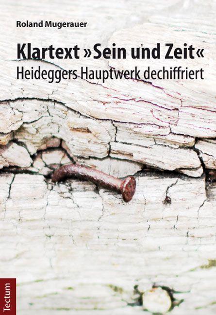 Thumbnail - Klartext "sein Und Zeit" | Roland Mugerauer | 2015 | Deutsch
