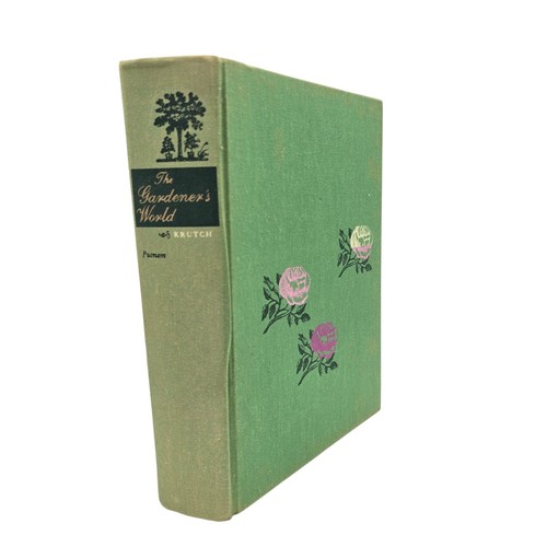 The Gardner’s World By Joseph Wood Krutch 1959