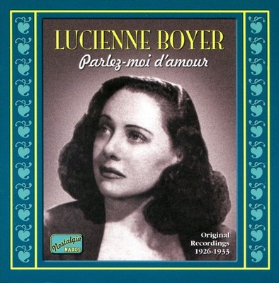 LUCIENNE BOYER PARLEZ MOI D'AMOUR NEW CD