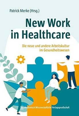 New Work in Buch MWV Medizinisch Wissenschaftliche Verlagsgesellschaft