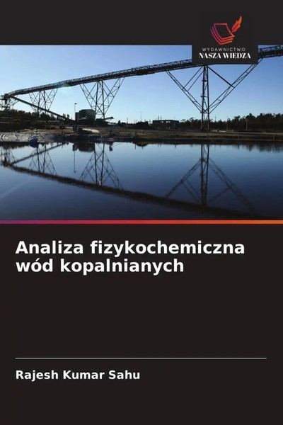 Rajesh Kumar Sahu | Analiza Fizykochemiczna WóD Kopalnianych | Taschenbuch | De-image