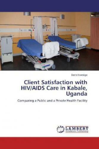 Thumbnail - Client Satisfaction With Hiv/aids Care In Kabale, Uganda Comparing A