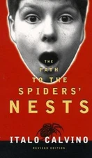 Path to the Spiders' Nests, the Revised Ed Hardcover Italo Calvin