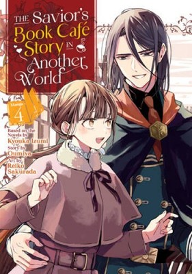 The Saviors Book Caf Story in Another World (Manga) Vol 4 (The S - VERY GOOD