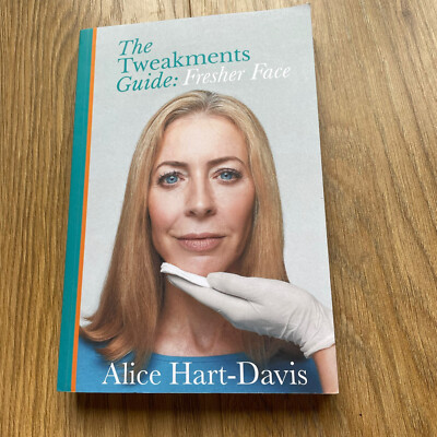 The Tweakments Guide: Fresher Face by Alice Hart-Davis (Paperback, 2019)