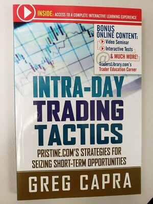 INTRA-DAY TRADING TACTICS by Greg Capra ~ BRAND NEW ~ Paperback ~ 