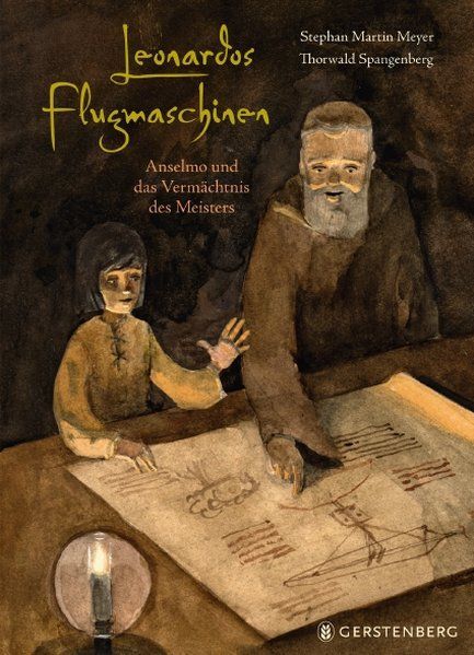 Thumbnail - Leonardos Flugmaschinen. Anselmo Und Das Vermächtnis Des Meisters.