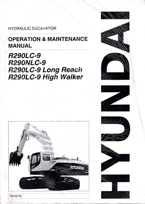 Hyundai ROBEX R290NLC-9 R290LC-9 + Long & High OPERATION MAINTENANCE MANUAL 2010