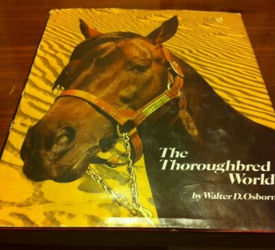 Vintage Horse Racing Book 'The Thoroughbred World' | eBay