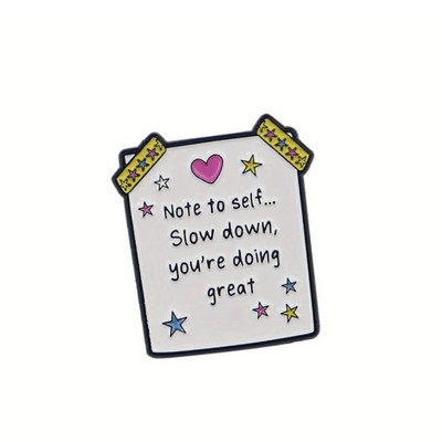 Slow Down, You re Doing Great Enamel Pin - Sticky Note To Self - Growth Recovery